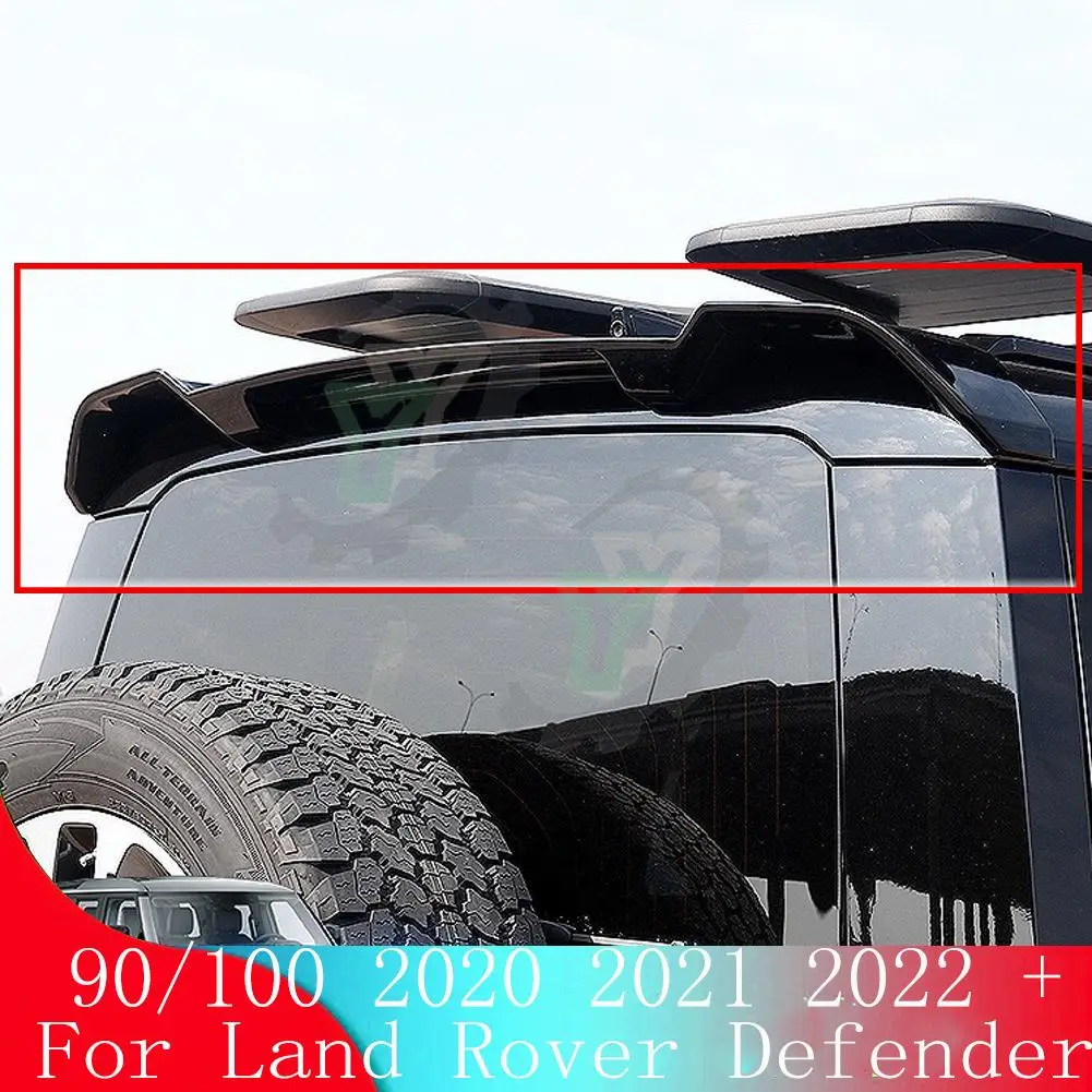 

For Land Rover Defender L663 90/110 2020 2021 2022 + ABS Car Accessory Rear Roof Spoiler Window Wing Splitter Trim Gloos Black