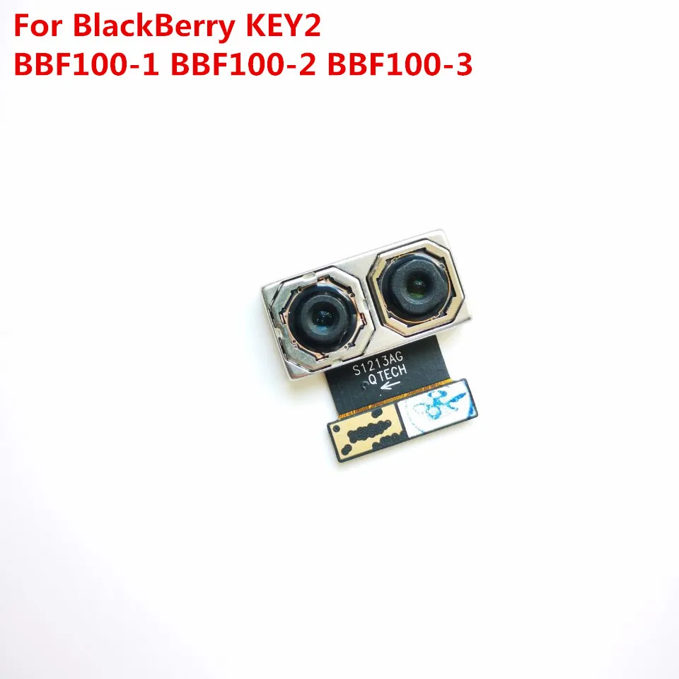 

Original Main Rear Big Back Camera Flex Cable Rear Camera For BlackBerry KEY2 Key 2 BBF100-1 BBF100-2 BBF100-3