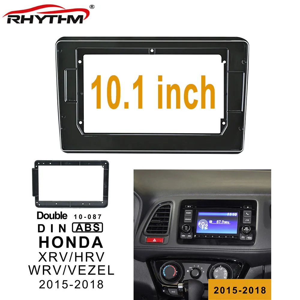 10,1 дюймов 2din Автомобильная Радио фасции Для HONDA XRV/HRV/WRV/VEZEL- панель in-dash установка двойной Din DVD рамка отделка комплект - Color Name: only frame