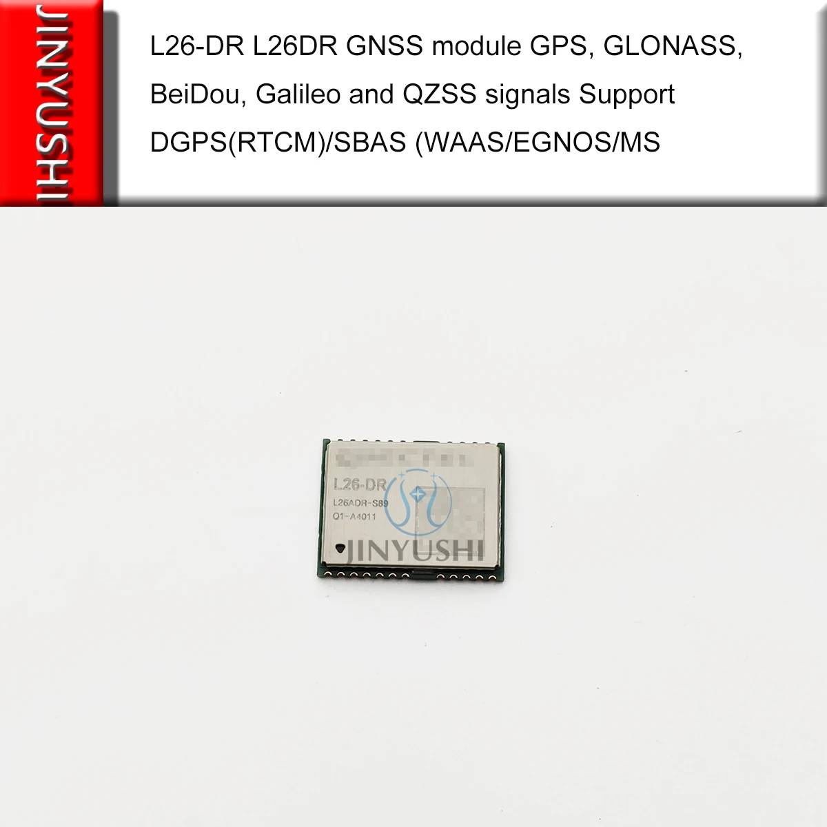 JINYUSHI для GNSS L26-DR L26DR GNSS модуль gps, ГЛОНАСС, BeiDou, Galileo и QZSS сигналы Поддержка D gps(RTCM)/SBAS(WAAS/EGNOS/MS