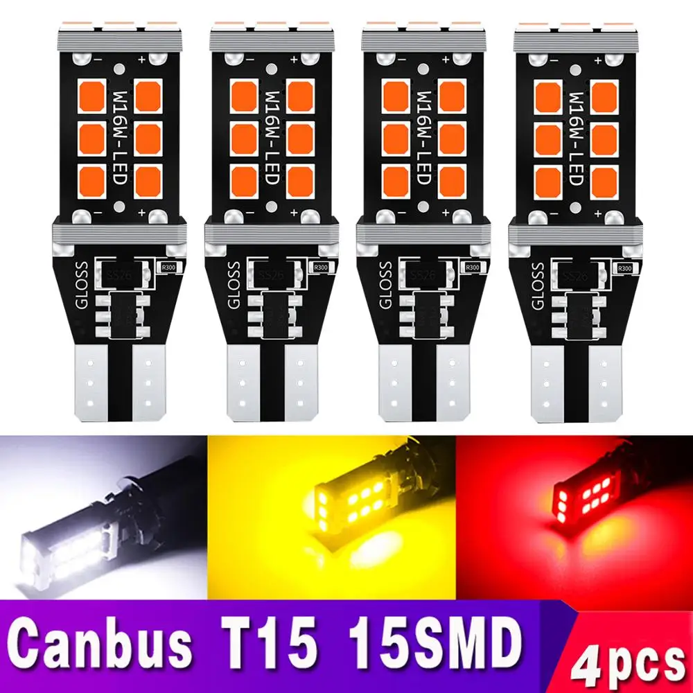 4 шт. T15 W16W 15SMD 2835 автомобильные дополнительные стоп сигналы CANBUS безошибочные