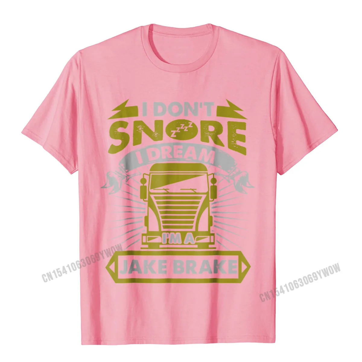 T Shirt Design Thanksgiving Day Short Sleeve 100% Cotton Fabric Crew Neck Adult Top T-shirts Slim Fit Tops T Shirt Fashionable I Dont Snore I Dream Im A Jake Brake Funny Trucker T-Shirt__1103 pink