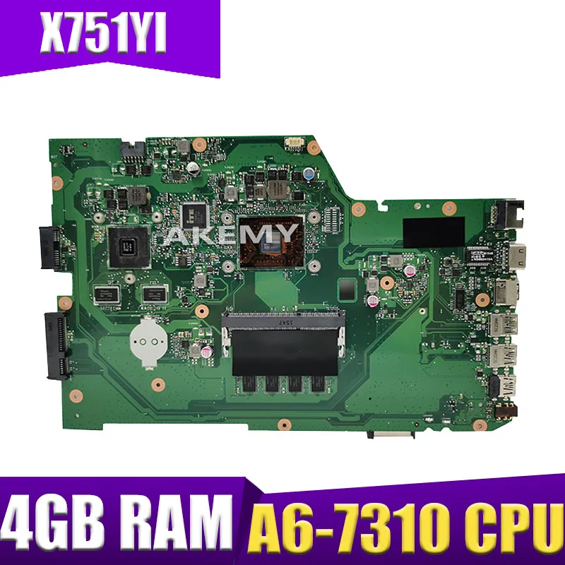 X751YI Laptop motherboard For ASUS X751Y K751Y Mainboard 2GB Graphics card 4GB RAM A6-7310 CPU | Компьютеры и офис