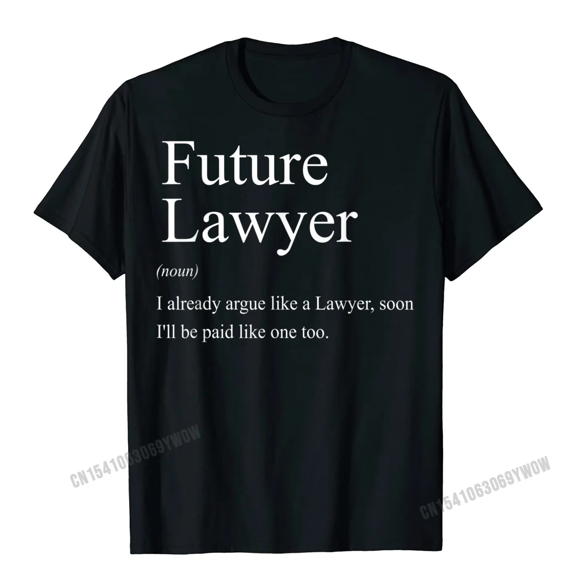 Man 2021 Hot Sale Group Tops Shirt Crew Neck Thanksgiving Day 100% Cotton Top T-shirts Slim Fit Short Sleeve Casual T-Shirt Funny Future Lawyer Gift for Law School Graduate Attorney T-Shirt__257 black