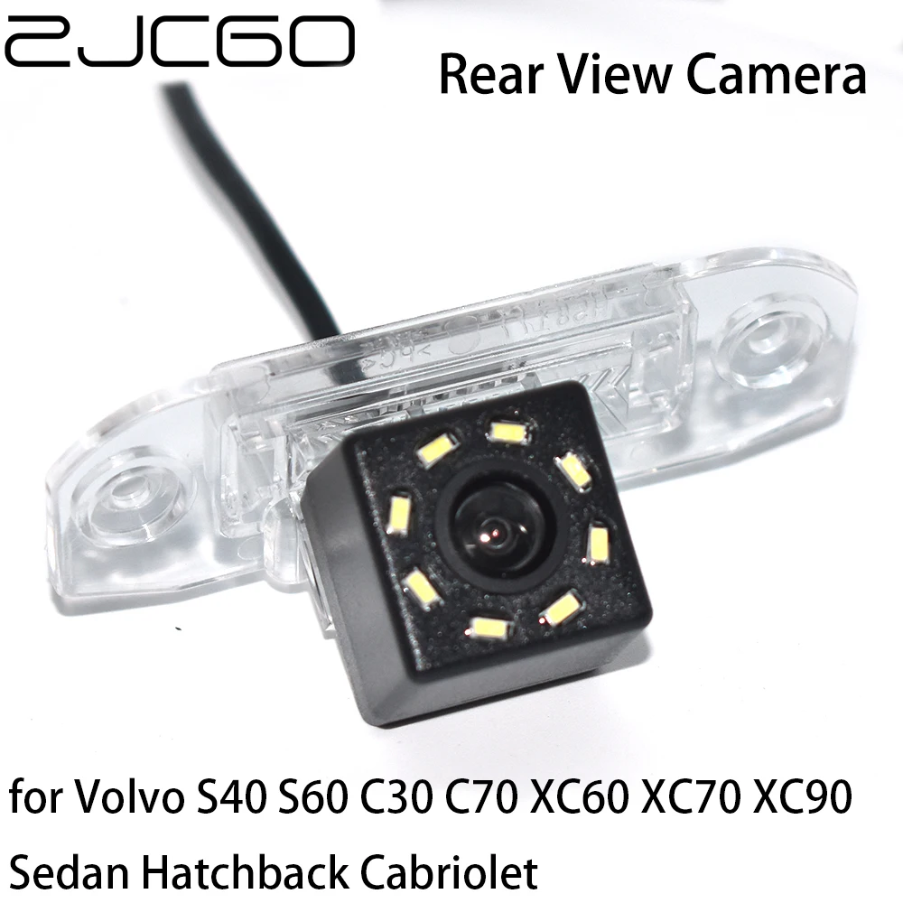 

ZJCGO CCD HD Car Rear View Reverse Back Up Parking Camera For Volvo S40 S60 C30 C70 XC60 XC70 XC90 Sedan Hatchback Cabriolet