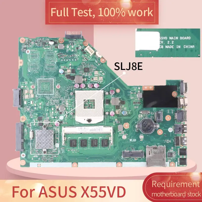 REV.2.2 для ASUS X55VD SLJ8E Материнская плата ноутбука Полная проверка 100%