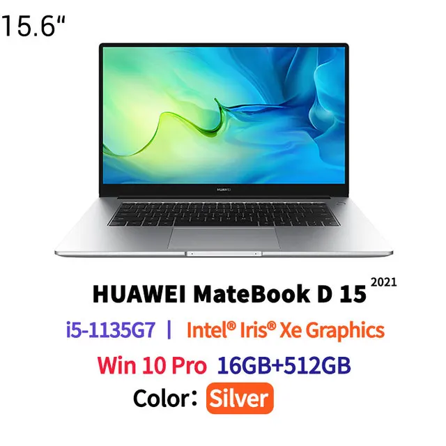 HUAWEI MateBook D15 2021 laptop 15.6 intel Core 11TH i5-1135G7/i7-1165G7  16GB RAM 512GB SSD FHD Matte Screen WiFi 6 Type-C - AliExpress