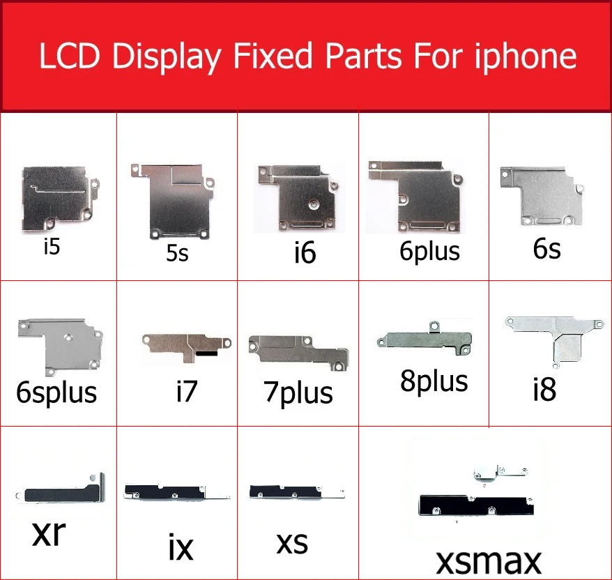 

LCD Display inner Metal Fixed Parts For iphone 5 5s 6 7 8 Plus X XR XS MAX LCD Touch Screen Small Holder Bracket Shield Plate