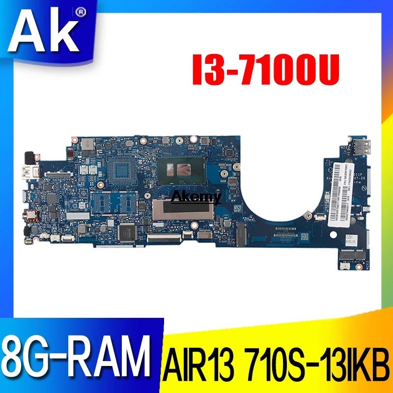 

LA-E011P Laptop motherboard for Lenovo Ideapad AIR13 710S-13IKB Test original mainboard 8G-RAM I3-7100U