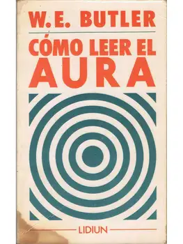 

How to read the aura - W. E. Butler