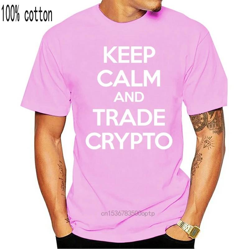 2019 новейшие мужские забавные криптовалюты рубашка с надписью Keep Calm And Trade для