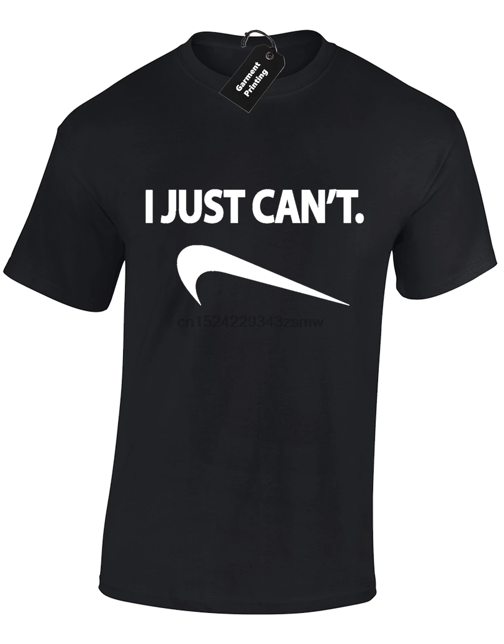 

I JUST CANT MENS T SHIRT FUNNY JOKE COMEDY DESIGN TOP PRINTED SLOGAN S-3XL Tee Shirt Homme T-shirt Men Funny