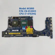 

CN-0530H3 0530H3 530H3 VAUB0 LA-9941P w I7-4702HQ CPU w N15P-Q1-A2 GPU for Dell Precision M3800 NoteBook PC Laptop Motherboard