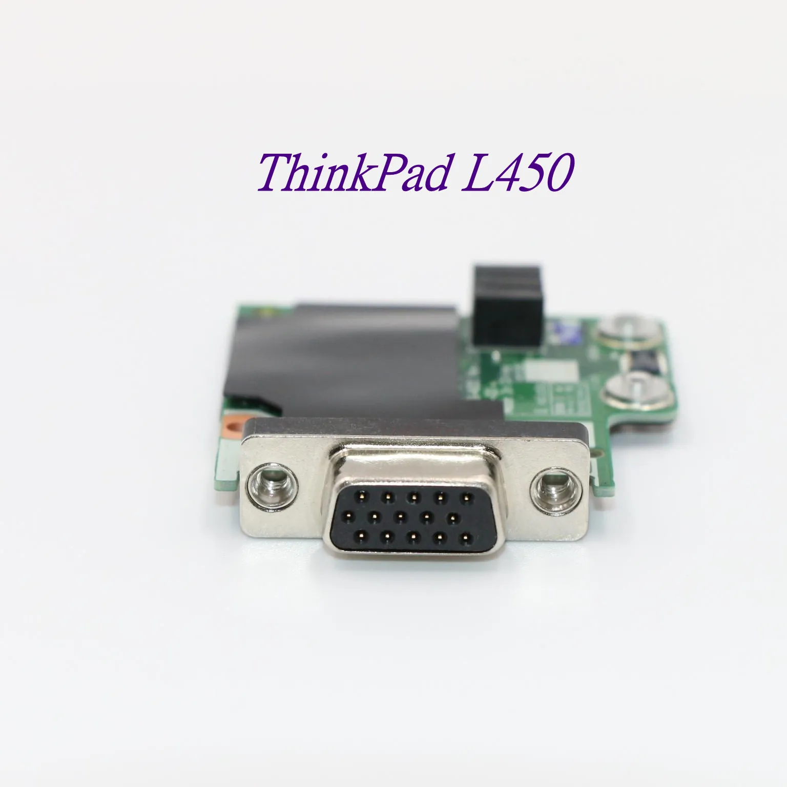 Новая оригинальная плата интерфейса VGA для ноутбука Lenovo ThinkPad L450, плата с кнопкой переключения питания, плата с кнопкой загрузки, Стандартная плата: 00HT814