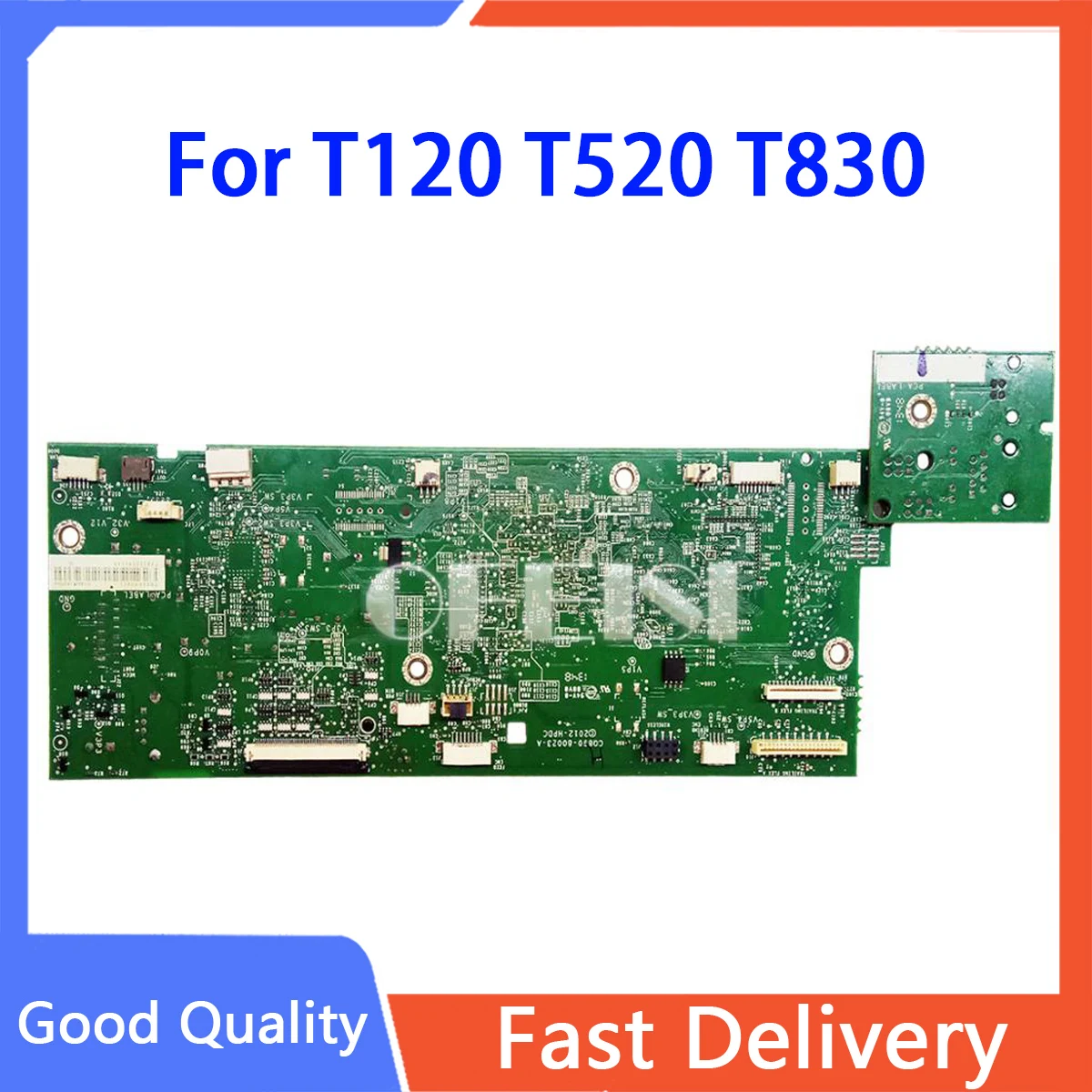 

Genuine Original Formatter Board Main PCA CQ890-67097 CQ890-67023 CQ891-67019 CQ891-67003 F9A28-67020 For HP T120 T520 T830 T730