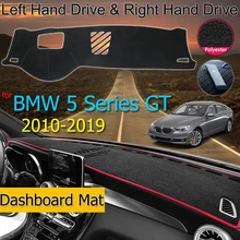 Для BMW 5 серии GT F07 2010 ~ 2019 анти-скольжения Анти-УФ коврик приборной панели крышки Панель Dashmat защиты ковровых покрытий аксессуары 528i 535i 550i