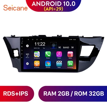 

Seicane 10.1" Android 10.0 Car radio Audio Head unit player GPS For Toyota LEVIN 2013 2014 2015 Support TPMS DVR OBDII RDS