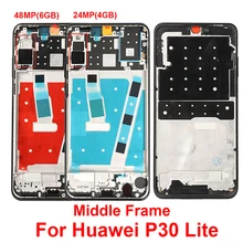 Frente meio habitação quadro para huawei p30 lite MAR-LX1 lx2 al01 médio quadro de substituição para huawei p30 lite reparação moldura