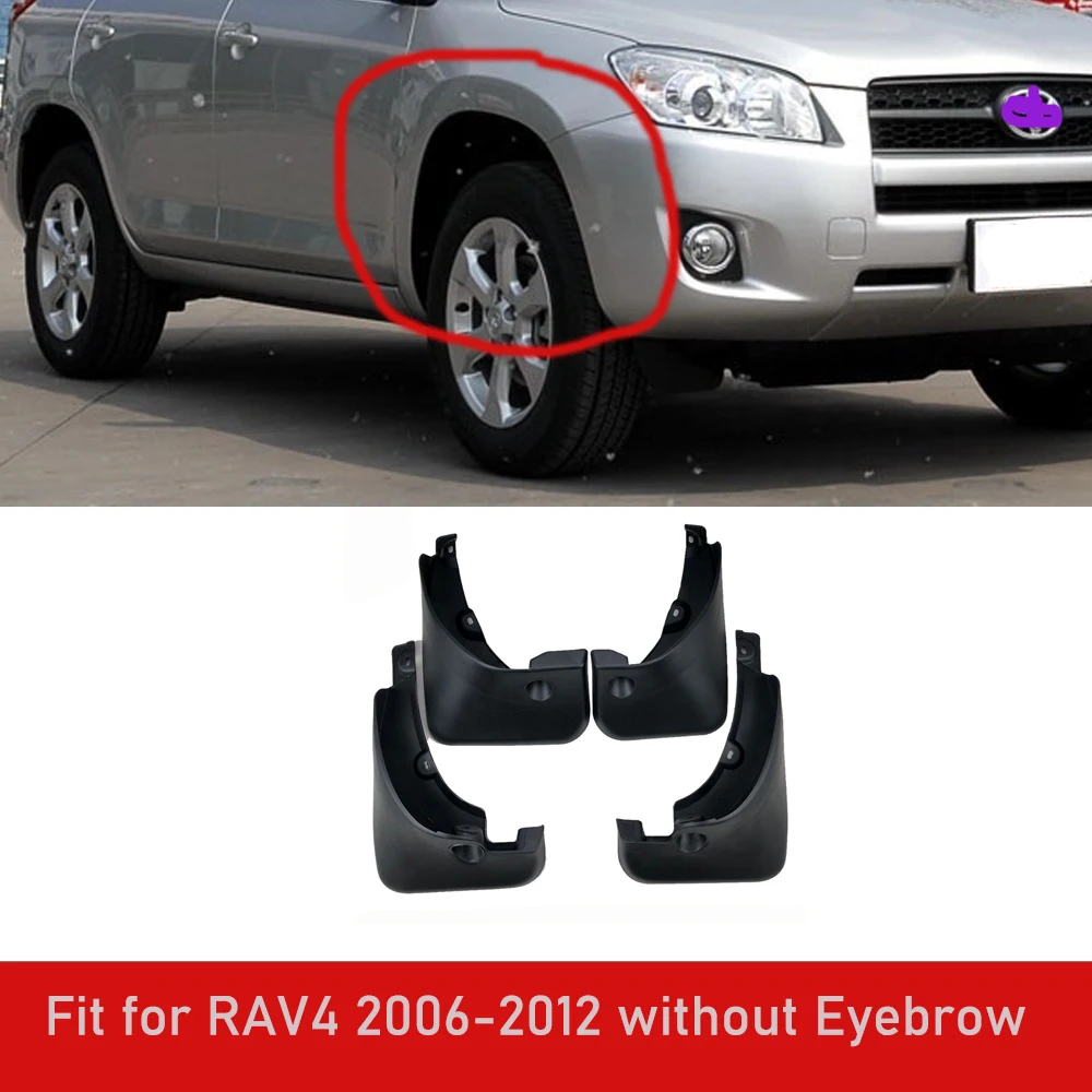 4 шт. стиле Брызговики для Toyota RAV4 XA30 2006-2012 брызговики брызговик крыло брызговиков 2006 2007 2008 2009 2010 - Цвет: without eyebrow