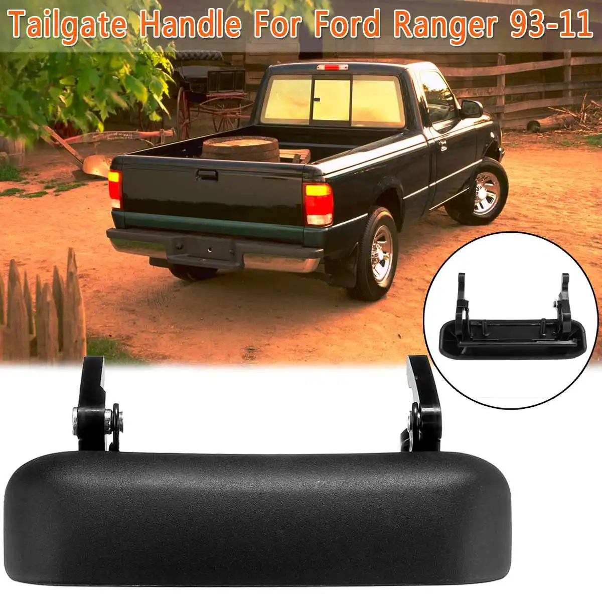 1l5z9943400a Black Rear Tailgate Trunk Handle For Ford Ranger 1993 2000 2001 2002 2003 2004 2005 2006 2007 2008 2009 2010 2011 Exterior Door Handles Aliexpress