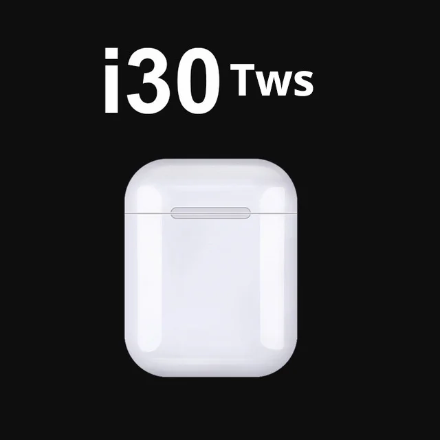 i30tws I30 TWS 1:1 Реплика супер мощность 5h i30tws беспроводные наушники 6D супер бас Bluetooth 5,0 гарнитура pk W1 чип i9s i10 Прямая поставка - Цвет: i30tws