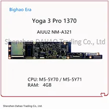NM-A321 For Lenovo Yoga 3 Pro 1370 Laptop Motherboard With M-5Y70/5Y71 CPU 4G-RAM 5B20H30464 5B20H30463 100% Fully Tested