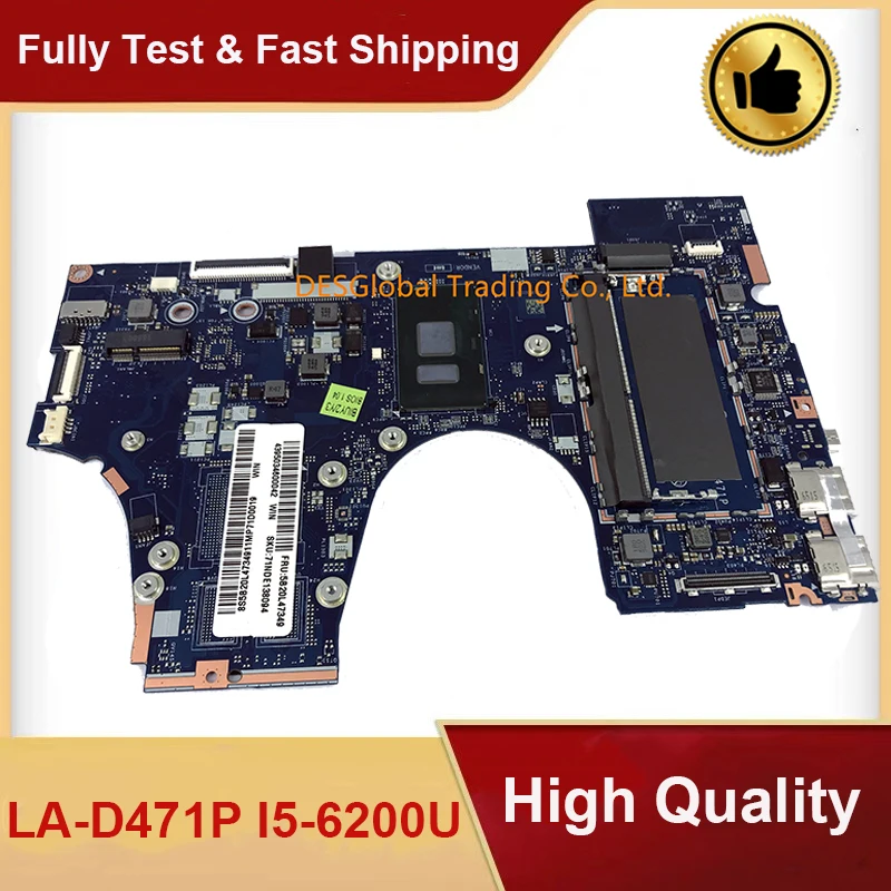 

For Lenovo YOGA 710-15ISK 710-15IKB LA-D471P Laptop Motherboard i5-6200U CPU 5B20L47349 DDR4 SR2EY Mainboard Working Perfectly
