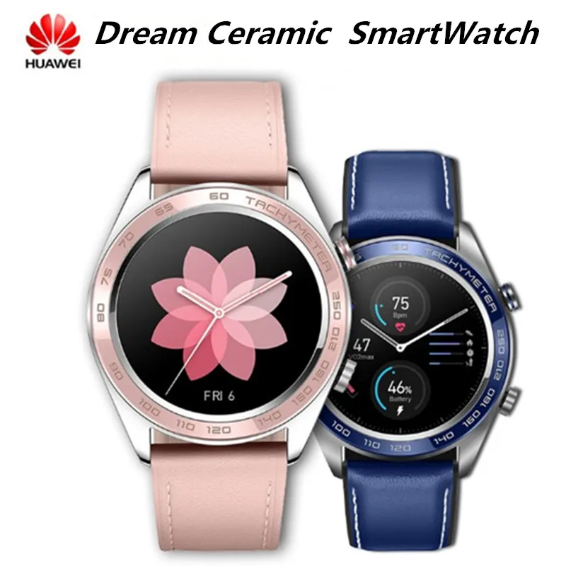 

Huawei Honor Watch Dream ceramic face smartWatch NFC GPS Heart Rate Tracker Sleep Tracker 5ATM WaterProof Working 7 Days