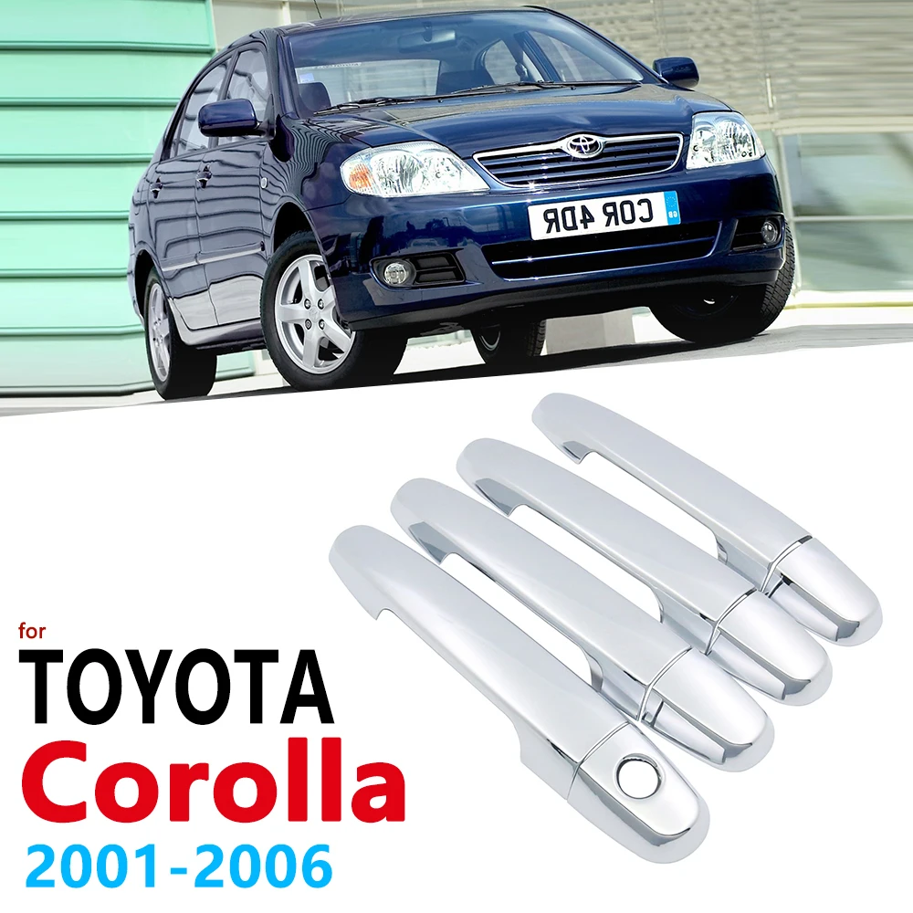 Хромированные ручки комплект накладок для Toyota Corolla E120 E130 2001 ~ 2006 автомобильные