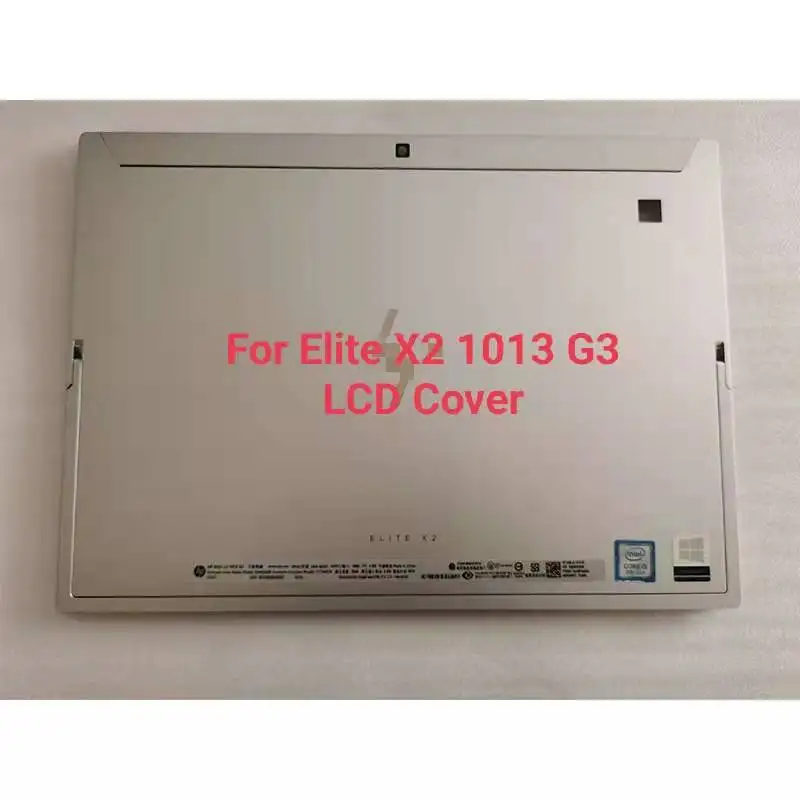 Nuove Parti Del Laptop Originali 747628-001 Per Hp Elite X2 1013 G3 2In-1 Laptop Lcd Top Cover Cover Posteriore A Shell Silver Hsn-Q09C