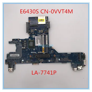 

High quality For E6430s E6430 Laptop motherboard CN-0VVT4M 0VVT4M VVT4M QAL70 LA-7741P I3-2350M CPU 100% working well