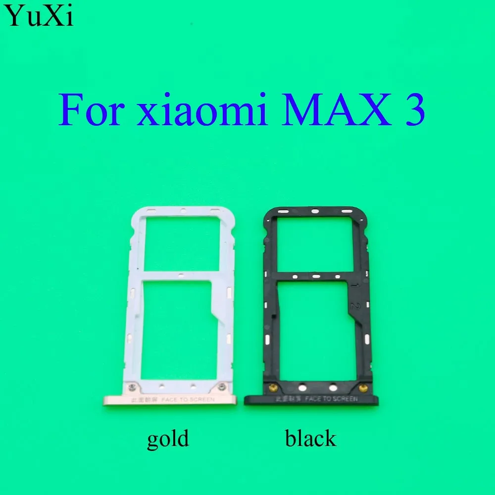 Юйси лоток для sim-карт для Xiaomi Mi max/Max 2/3 лоток для sim-карт TF лоток адаптер держателя слота Запасная часть