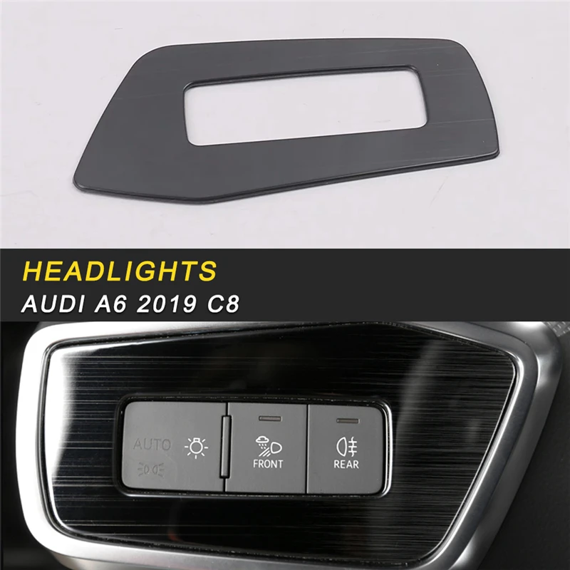 

Car Styling Front Light Lamp Headlight Button Switch Cover Trim Frame Sticker Interior Accessories For Audi A6 C8 2019