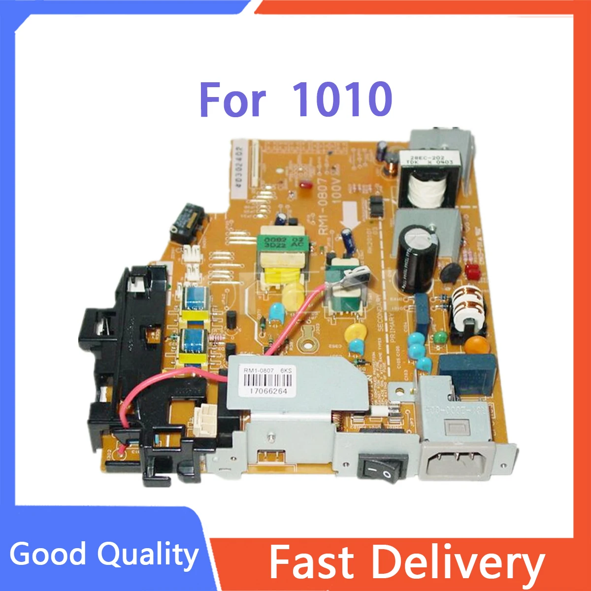

Free shipping 100% test original for HP1010 Power Supply Board RM1-0807-000 RM1-0807 (110v) RM1-0808 RM1-0808-000(220v) on sale