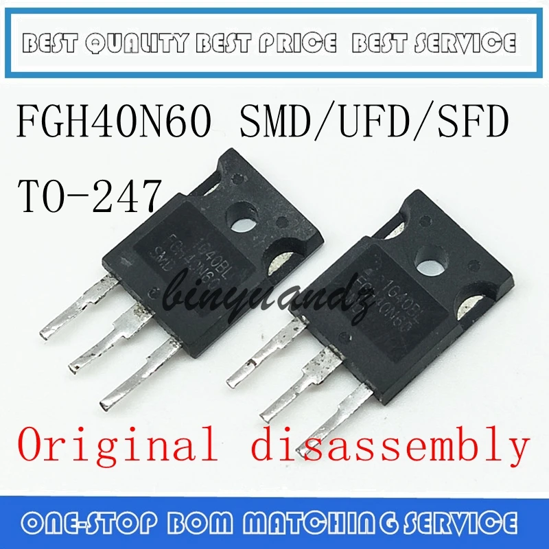 5 шт. 10 FGH40N60 FGH40N60SFD FGH40N60SMD FGH40N60UFD TO 247 оригинальная разборка|Запасные части| |
