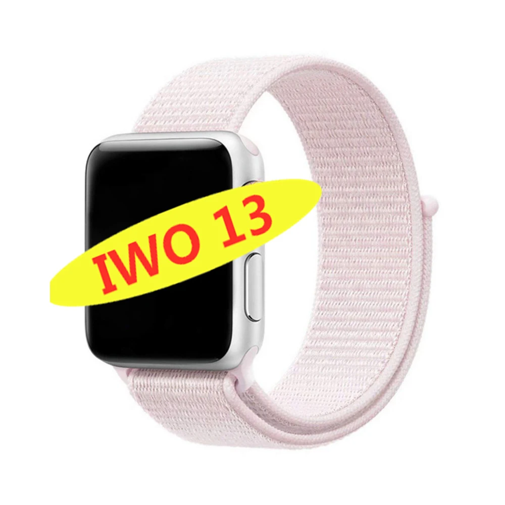 Умные часы IWO 13 1:1 series 5 44 мм PK IWO 10 11 12 для apple iPhone 11 max IOS Android phone smartwatch человек ip68 водонепроницаемый - Цвет: Nylon strap