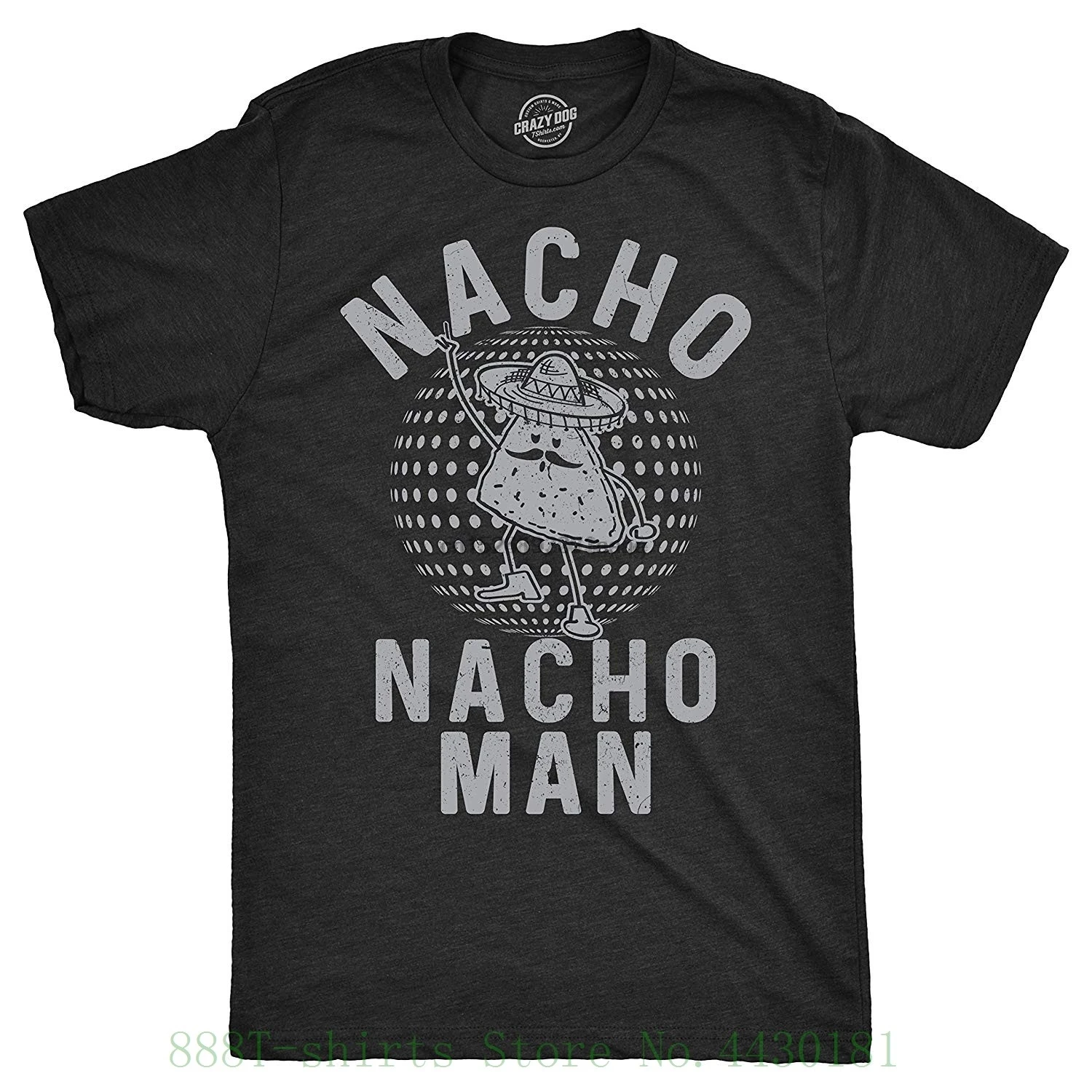 

Tshirts Mens Nacho Nacho Man Funny Tshirt Cinco De Mayo Tee For Guys - Men Men High Quality Tops Hipster Tees