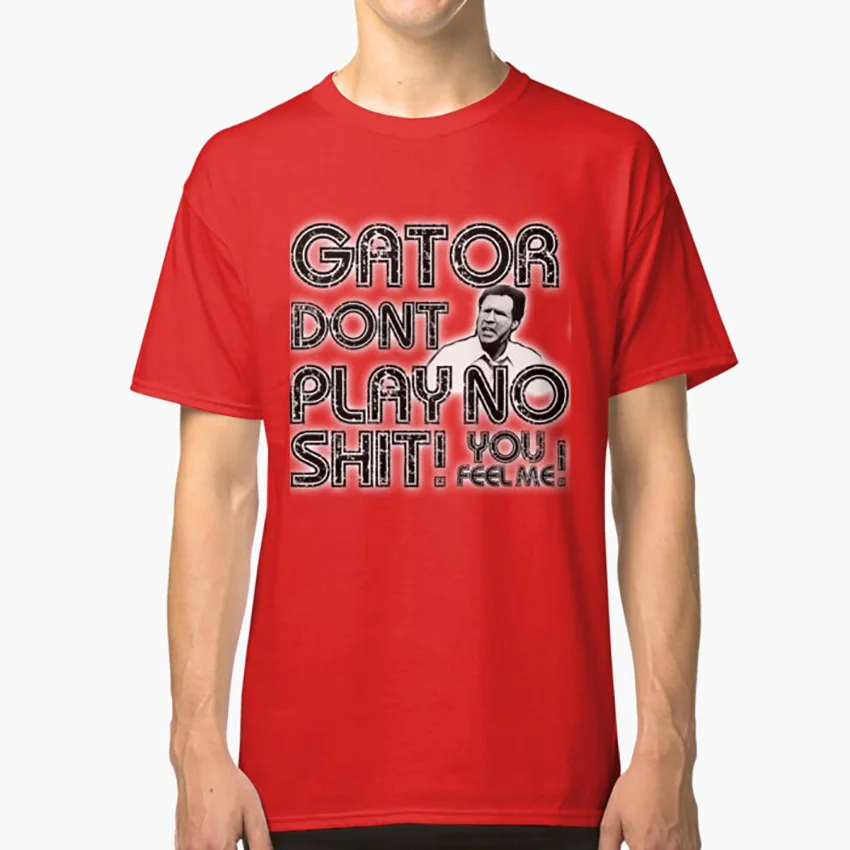 gator dont play shirt