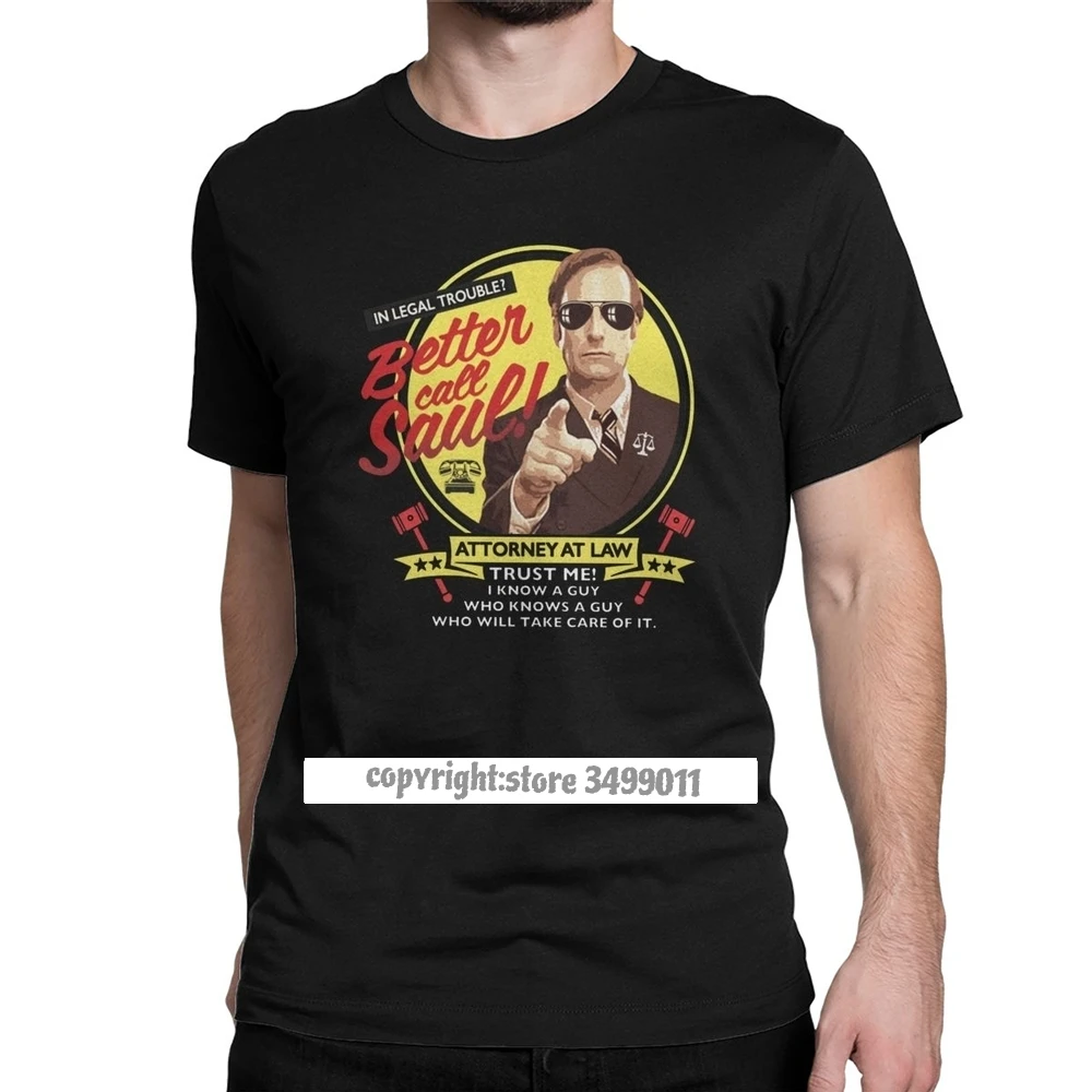 Camiseta de algodón con cuello redondo para hombre, ropa de regalo con frase If Youre Gonna Make this Call You Better, Saul, novedad