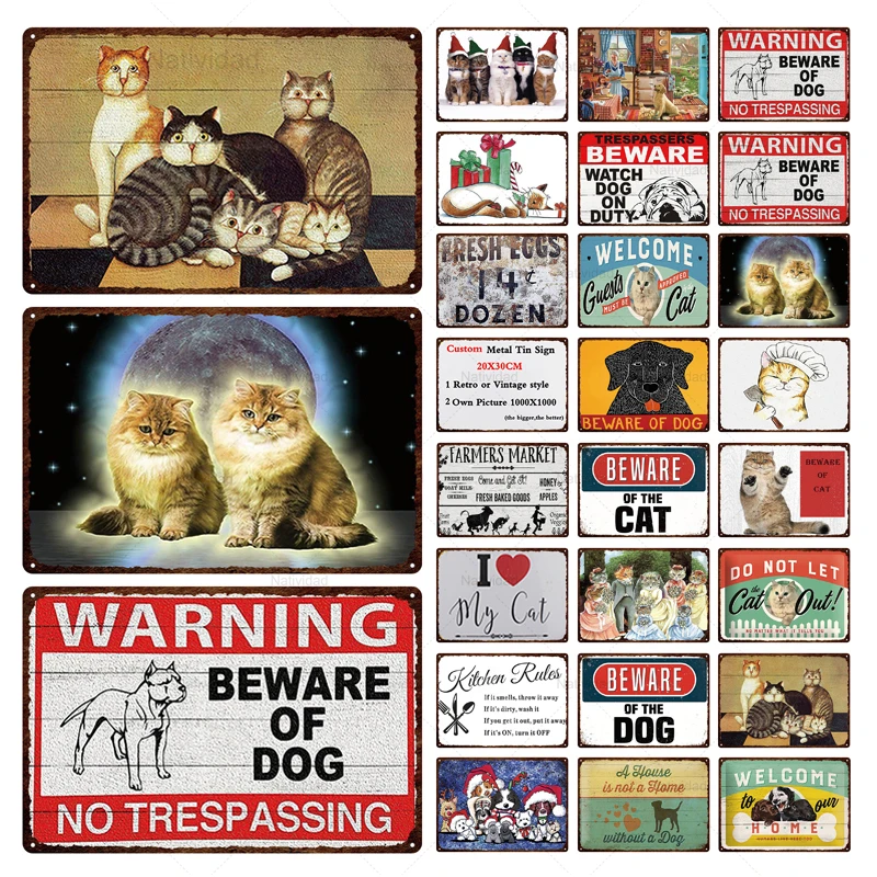 

Vintage Animals Metal Beware of Cat Dog Tin Signs Poster Retro Farm Plaque Pub Bar Garden House Painting Man Cave Decor 3Cda-36