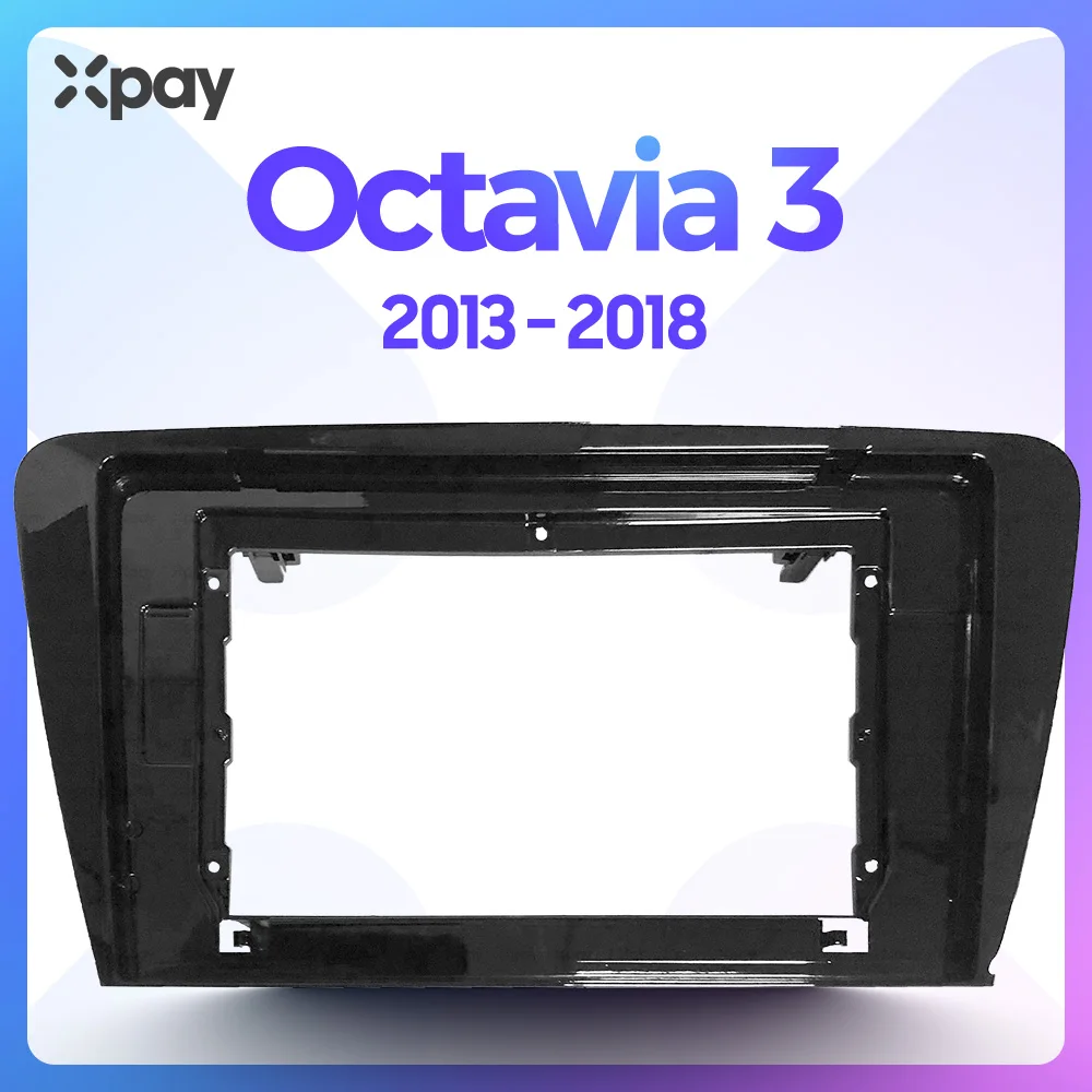 XPAY 10 1 дюймовый 2din приборная панель автомобильного радио для SKODA Octavia 3 2013 2014 2015 2016