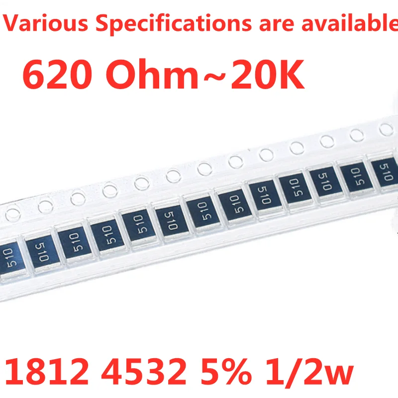 50 шт. 1812 SMD чиповый резистор 1/2 Вт 5% 620R 680R 1K 1 5 K 2K 2 7 3K 3 4 6 8 10K 12K 15K 18K 20K | Электронные