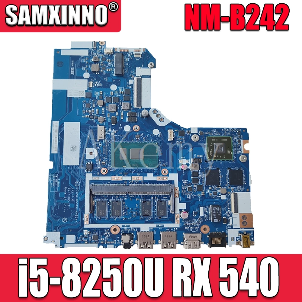 Voor Lenovo Ideapad 320-15IKB Laptop Moederbord Met I5-8250U Rx 540 4 Gb Ram DDR4 5B20Q11147 NM-B242 100% Getest Snelle Schip Voor Lenovo Ideapad 320-15IKB Laptop Moederbord Met I5-8250U Rx 540 4 Gb Ram DDR4 5B20Q11147 NM-B242 100% Getest Snelle Schip
