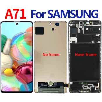 

6.7" Super AMOLED For Samsung Galaxy A71 LCD A715 Display Touch Screen Digitizer Assembly With Frame For SAMSUNG A71 LCD