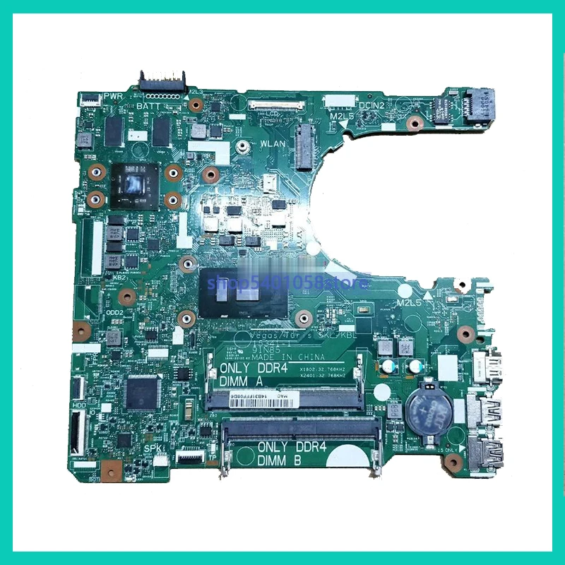 

for Dell Inspiron 14 3467 XT2G4 0XT2G4 CN-0XT2G4 15341-1 91N85 w i3-6006U CPU Laptop Motherboard Mainboard Tested