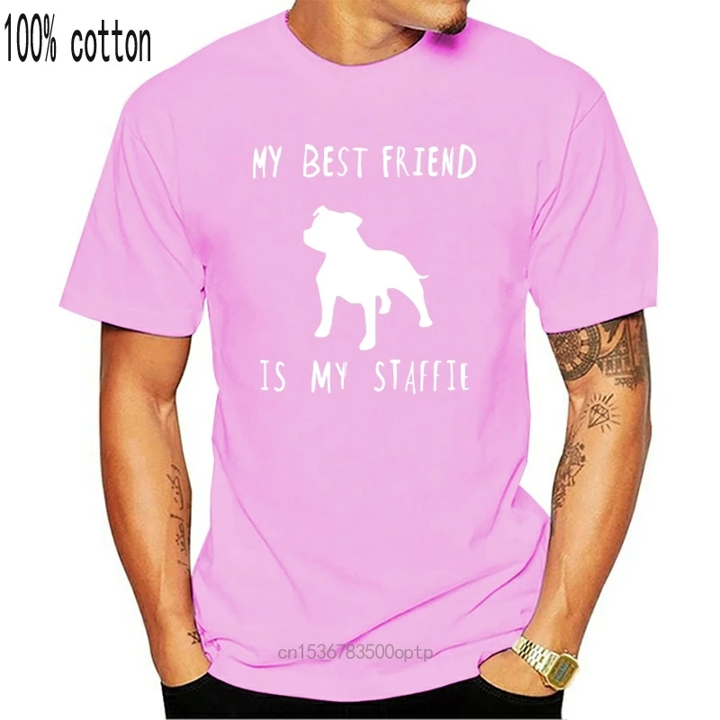 MY BEST FRIEND IS MY STAFFIE unisex t-shirt dog animal pet breed lover cat 