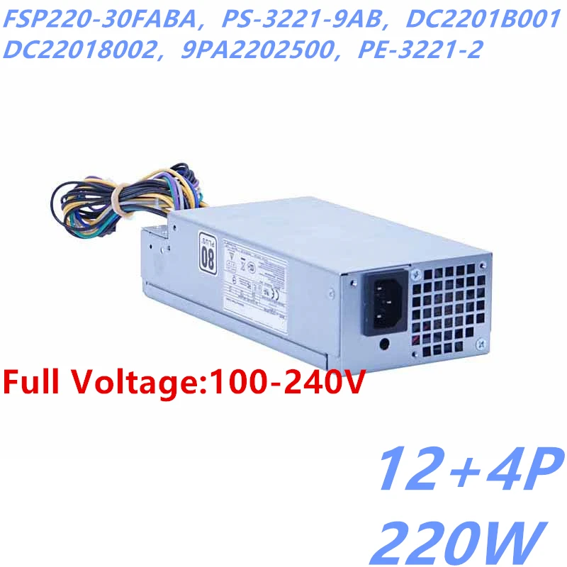 Новый OriginalPSU для Acer 630 4630 12P 220W Питание FSP220-30FABA PS-3221-9AB PS-3221-9AE PE-3221-2 D15-220N1A FSP220-30PABA |