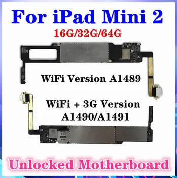 

For iPad mini 2 Motherboard WIFI Version A1489 ,Unlocked No iCloud for iPad Mini 2 WIFI + 3G Support A1490 / A1491 Logic board