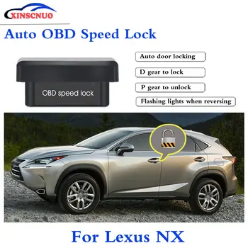 

XINSCNUO New Smart Auto door lock decoder OBD speed lock For Lexus NX 2011 2012 2013 2014 2015 Door Lock auto electronics