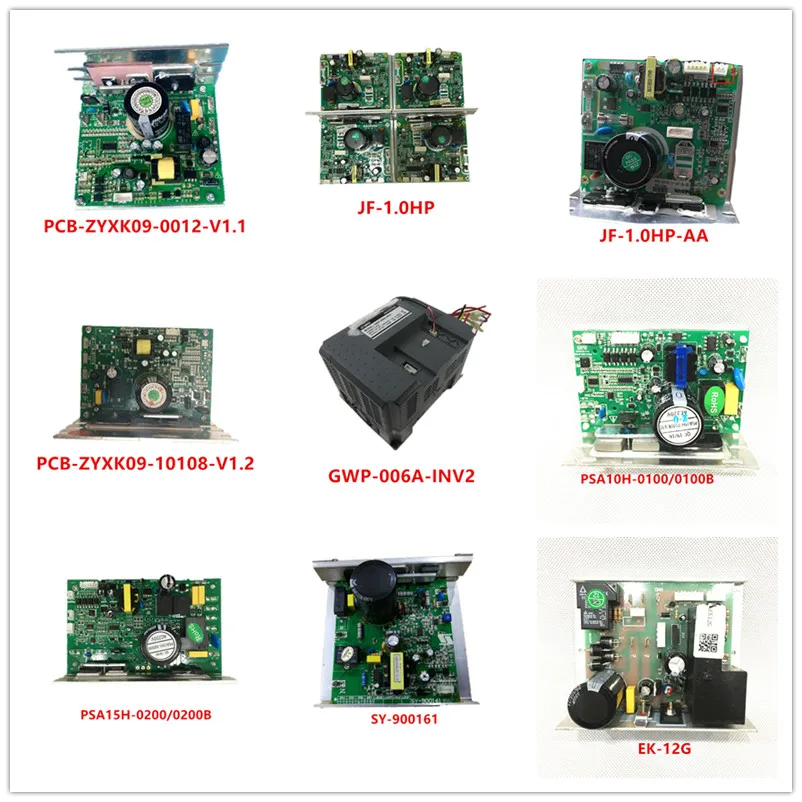 PCB-ZYXK09-0012-V1.1 | JF-1.0HP/AA | PCB-ZYXK09-1010B-V1.2 | GWP-006A-INV2 | PSA10H-0100/0100B | PSA15H-0200/0200B | SY-900161 | EK-12G